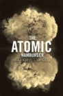The Atomic Hamburger - eBook