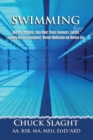 Swimming for Masters, Triathletes, Open Water, Fitness Swimmers, Coaches, Including Workout Development, Workout Modification and Workout Sets - eBook