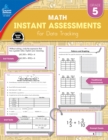 Instant Assessments for Data Tracking, Grade 5 : Math - eBook