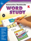 Interactive Notebooks Word Study, Grade K - eBook