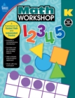 Math Workshop, Grade K : A Framework for Guided Math and Independent Practice - eBook