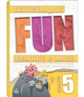 Unusually Fun Reading & Math eBook (PDF), Grade 5 : Seriously Fun Topics to Teach Seriously Important Skills - eBook