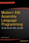 Modern X86 Assembly Language Programming : 32-bit, 64-bit, SSE, and AVX - eBook