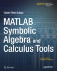 MATLAB Symbolic Algebra and Calculus Tools - eBook