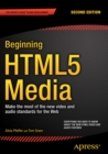 Beginning HTML5 Media : Make the most of the new video and audio standards for the Web - eBook