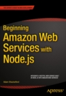 Beginning Amazon Web Services with Node.js - eBook