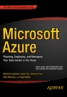 Microsoft Azure : Planning, Deploying, and Managing Your Data Center in the Cloud - eBook