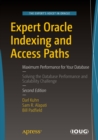 Expert Oracle Indexing and Access Paths : Maximum Performance for Your Database - eBook