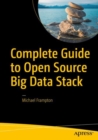 Complete Guide to Open Source Big Data Stack - eBook