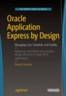 Oracle Application Express by Design : Managing Cost, Schedule, and Quality - eBook
