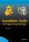 GameMaker: Studio 100 Programming Challenges - eBook