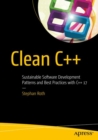 Clean C++ : Sustainable Software Development Patterns and Best Practices with C++ 17 - eBook