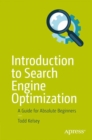 Introduction to Search Engine Optimization : A Guide for Absolute Beginners - eBook