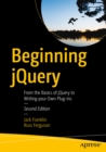 Beginning jQuery : From the Basics of jQuery to Writing your Own Plug-ins - eBook