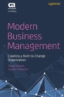 Modern Business Management : Creating a Built-to-Change Organization - Book
