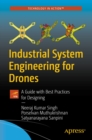Industrial System Engineering for Drones : A Guide with Best Practices for Designing - eBook