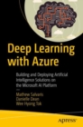 Deep Learning with Azure : Building and Deploying Artificial Intelligence Solutions on the Microsoft AI Platform - eBook