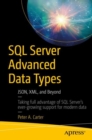 SQL Server Advanced Data Types : JSON, XML, and Beyond - eBook