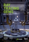 Ray Tracing Gems : High-Quality and Real-Time Rendering with DXR and Other APIs - eBook