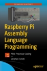 Raspberry Pi Assembly Language Programming : ARM Processor Coding - eBook
