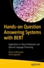 Hands-on Question Answering Systems with BERT : Applications in Neural Networks and Natural Language Processing - eBook