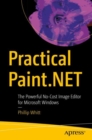 Practical Paint.NET : The Powerful No-Cost Image Editor for Microsoft Windows - eBook