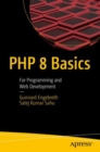 PHP 8 Basics : For Programming and Web Development - eBook
