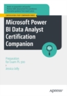 Microsoft Power BI Data Analyst Certification Companion : Preparation for Exam PL-300 - eBook