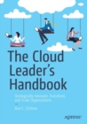 The Cloud Leader's Handbook : Strategically Innovate, Transform, and Scale Organizations - eBook