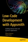 Low-Code Development with Appsmith : Building  Internal Tools and Business Applications - eBook