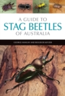 A Guide to Stag Beetles of Australia - eBook