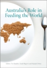 Australia's Role in Feeding the World : The Future of Australian Agriculture - eBook