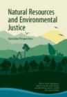 Natural Resources and Environmental Justice : Australian Perspectives - eBook