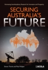 Securing Australia's Future : Harnessing Interdisciplinary Research for Innovation and Prosperity - eBook