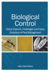 Biological Control : Global Impacts, Challenges and Future Directions of Pest Management - eBook