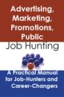 Advertising, marketing, promotions, public relations, and sales managers: Job Hunting - A Practical Manual for Job-Hunters and Career Changers - eBook