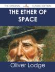 The Ether of Space - The Original Classic Edition - eBook