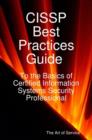 CISSP Best Practices Guide to the Basics of Certified Information Systems Security Professional - eBook