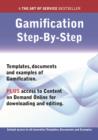 The Gamification Step-by-Step Guide - How to Kit includes instant access to all innovative Templates, Documents and Examples to apply immediately - eBook