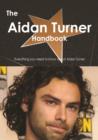 The Aidan Turner Handbook - Everything you need to know about Aidan Turner - eBook