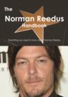 The Norman Reedus Handbook - Everything you need to know about Norman Reedus - eBook