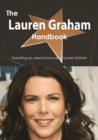The Lauren Graham Handbook - Everything you need to know about Lauren Graham - eBook