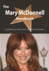 The Mary McDonnell Handbook - Everything you need to know about Mary McDonnell - eBook