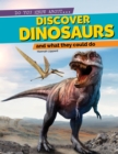 Discover Dinosaurs - eBook