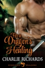 For a Dragon's Healing - eBook