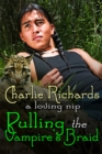 Pulling the Vampire's Braid - eBook