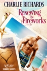 Renewing the Fireworks - eBook