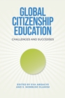 Global Citizenship Education : Challenges and Successes - Book