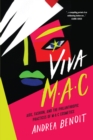 VIVA MAC : AIDS, Fashion, and the Philanthropic Practices of MAC Cosmetics - eBook