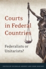 Courts in Federal Countries : Federalists or Unitarists? - eBook